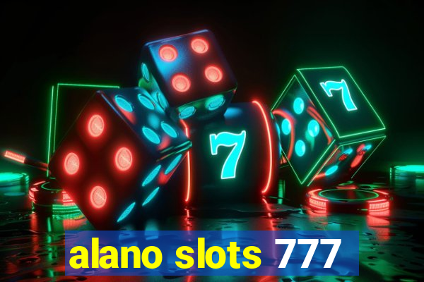 alano slots 777